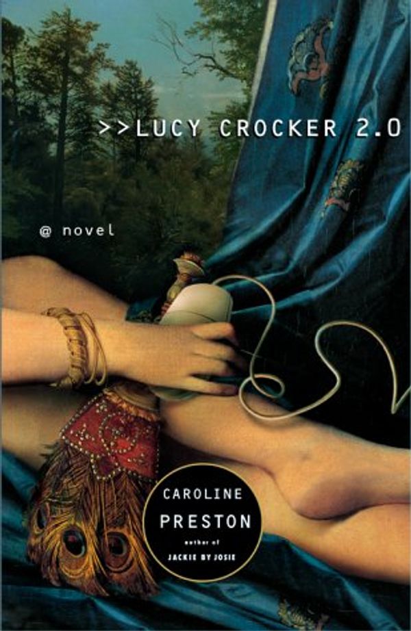 Cover Art for 9780684854496, Lucy Crocker 2.0 HB by Caroline Preston