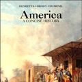 Cover Art for 9781572594005, America: A Concise History by James A. Henretta