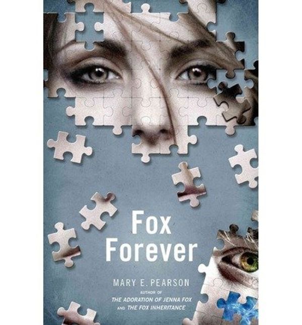 Cover Art for B00IFQM6SA, Fox Forever: The Jenna Fox Chronicles by Unknown