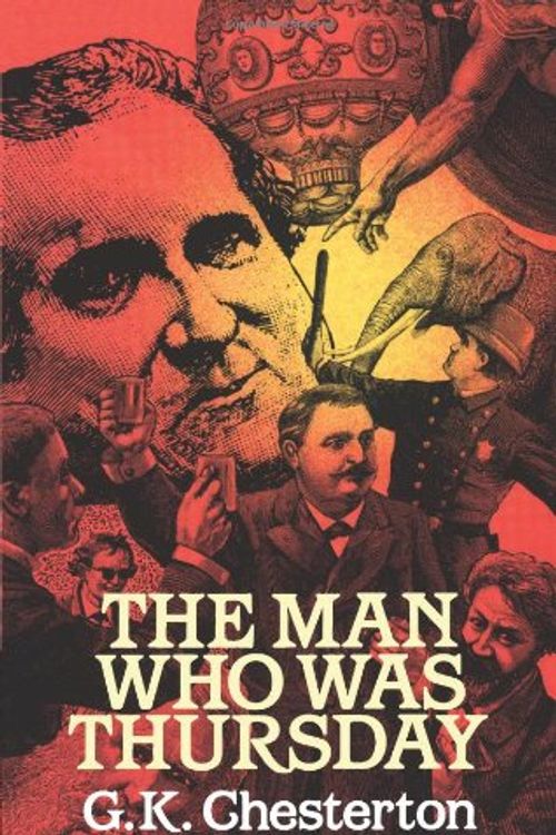 Cover Art for 9780140183887, The Man Who Was Thursday: A Nightmare (Classic, 20th-Century, Penguin) by G. K. Chesterton