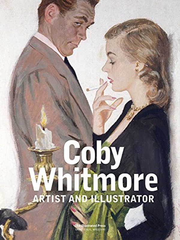 Cover Art for 9780999513828, Coby Whitmore Artist and Illustrator by Daniel Zimmer