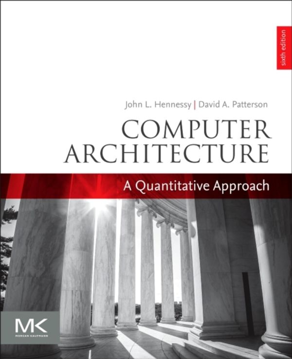 Cover Art for 9780128119051, Computer ArchitectureA Quantitative Approach by John L. Hennessy, David A. Patterson