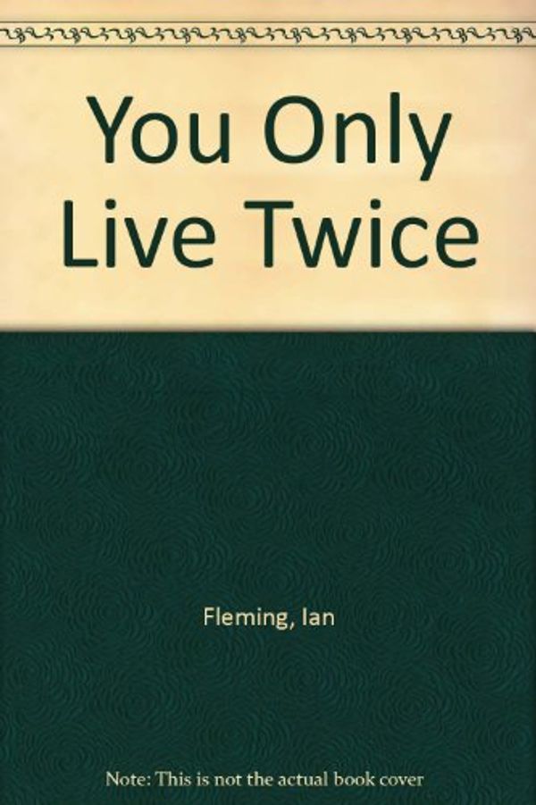 Cover Art for 9780816197378, You Only Live Twice by Ian Fleming