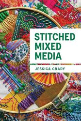 Cover Art for 9780719842238, Stitched Mixed Media by Jessica Grady