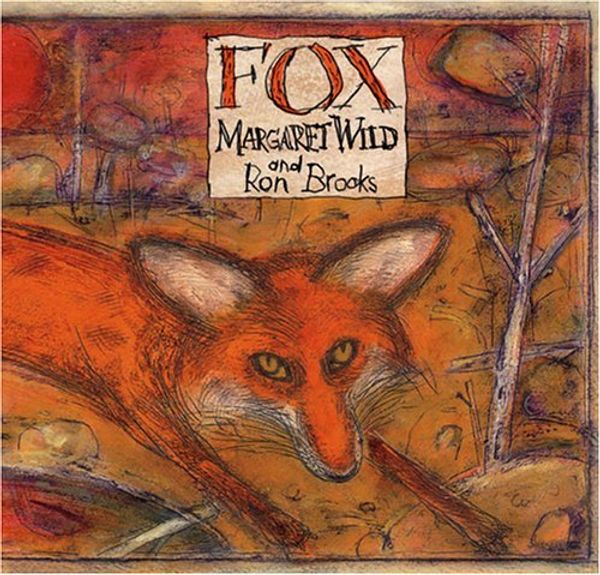 Cover Art for B01N914348, Fox by Margaret Wild (2006-09-01) by Unknown