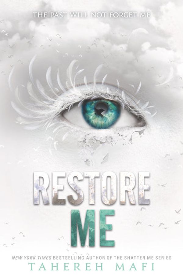 Cover Art for 9780062676382, Restore Me by Tahereh Mafi