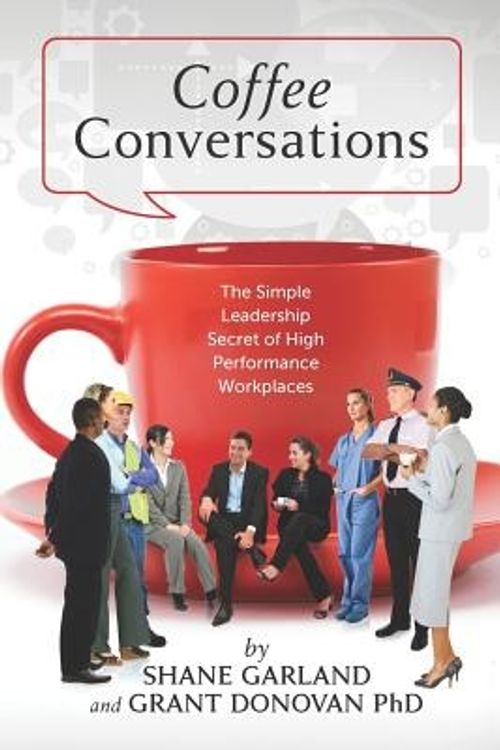 Cover Art for 9781477573396, Coffee Conversations by Grant Donovan Phd