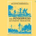 Cover Art for 9780307915344, The Penderwicks at Point Mouette by Jeanne Birdsall