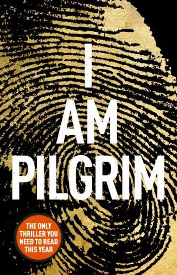 Cover Art for B00RWQYAJM, I Am Pilgrim by Terry Hayes(1905-07-06) by Terry Hayes