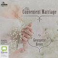 Cover Art for 9781489427373, The Convenient Marriage by Georgette Heyer