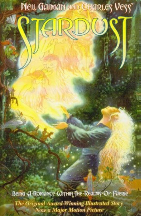 Cover Art for 9781435277793, Stardust: Being a Romance Within the Realms of Faerie by Neil Gaiman, Charles Vess