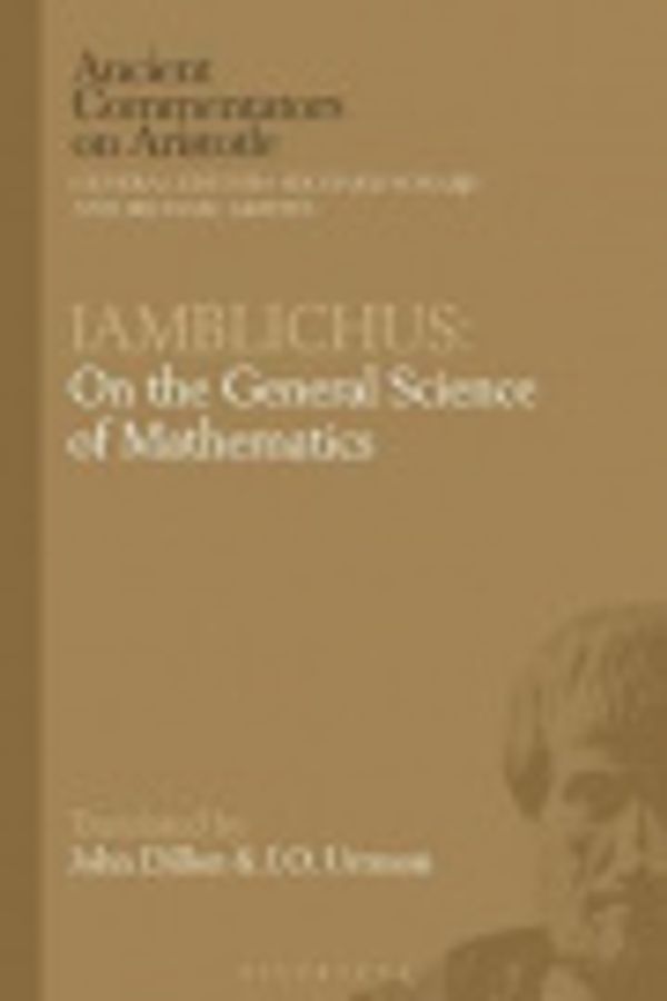Cover Art for 9781350127661, Iamblichus by John Dillon, Professor J.O. Urmson