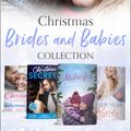 Cover Art for 9780008906603, Christmas Brides And Babies Collection - ebook Bundle by Kate Hardy, Fiona McArthur, Emily Forbes, Barbara Dunlop