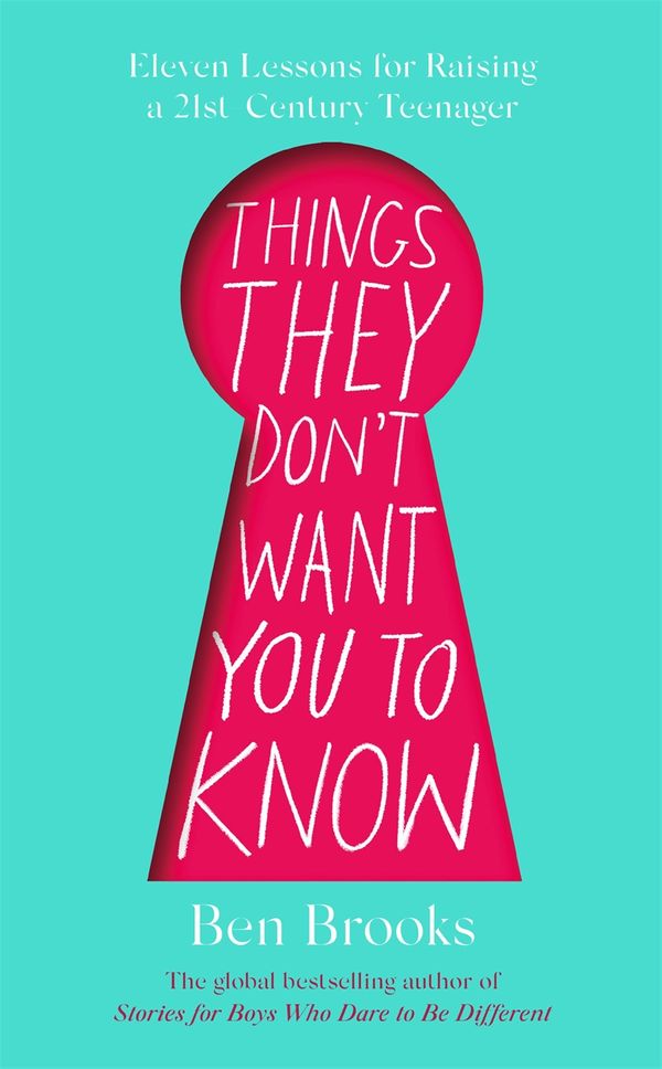 Cover Art for 9781529403947, Things They Don't Want You to Know by Ben Brooks