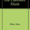 Cover Art for 9780606098748, Song Lee and the Hamster Hunt by Suzy Kline