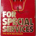 Cover Art for 9780340321119, For Special Services by John Gardner