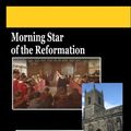 Cover Art for 9781532842184, Morning Star of the Reformation by Andy Thomson