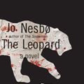 Cover Art for 9780307917607, The Leopard by Jo Nesbo