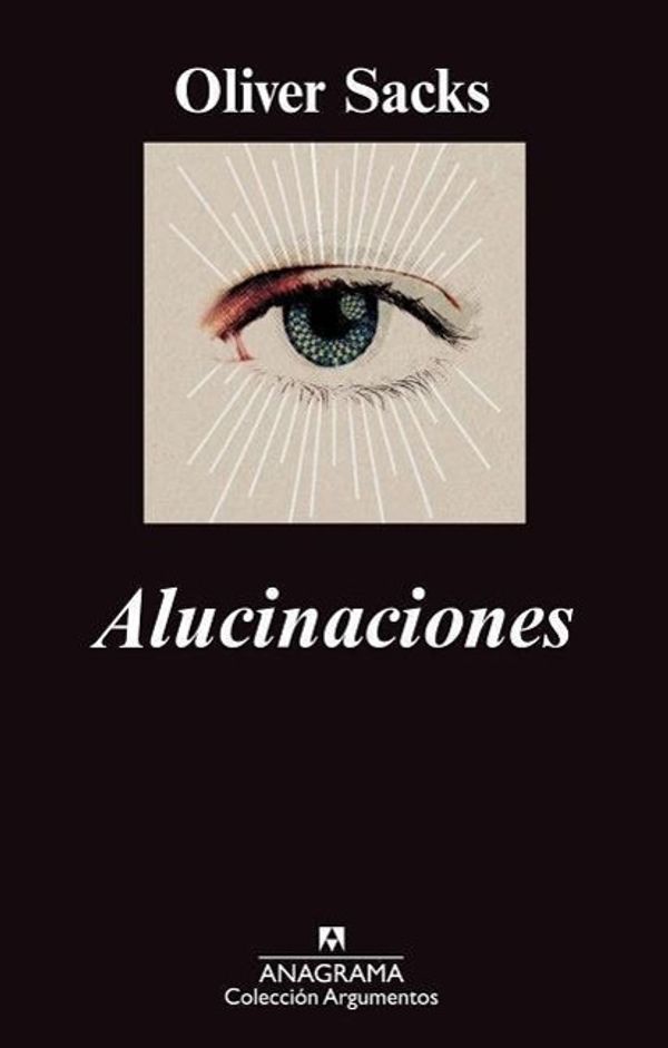 Cover Art for 9788433963604, Alucinaciones / Hallucinations by Oliver Sacks