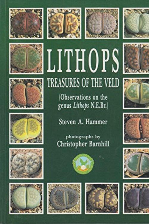 Cover Art for 9780902099647, Lithops: Treasures of the Veld (Observations on the genus Lithops N.E.Br.) by Steven A. Hammer