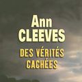 Cover Art for 9782714443465, Des vérités cachées by Ann Cleeves