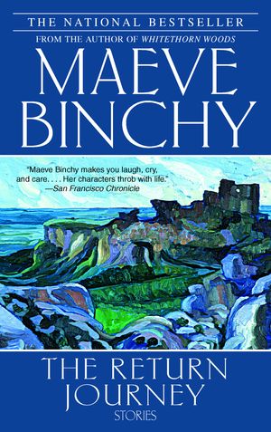 Cover Art for 9780385341790, Return Journey by Maeve Binchy