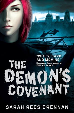 Cover Art for 9780857070036, The Demon's Covenant by Sarah Rees Brennan