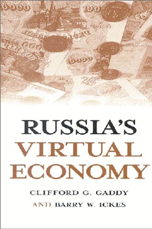 Cover Art for 9780815731115, Russia's Virtual Economy by Clifford G. Gaddy