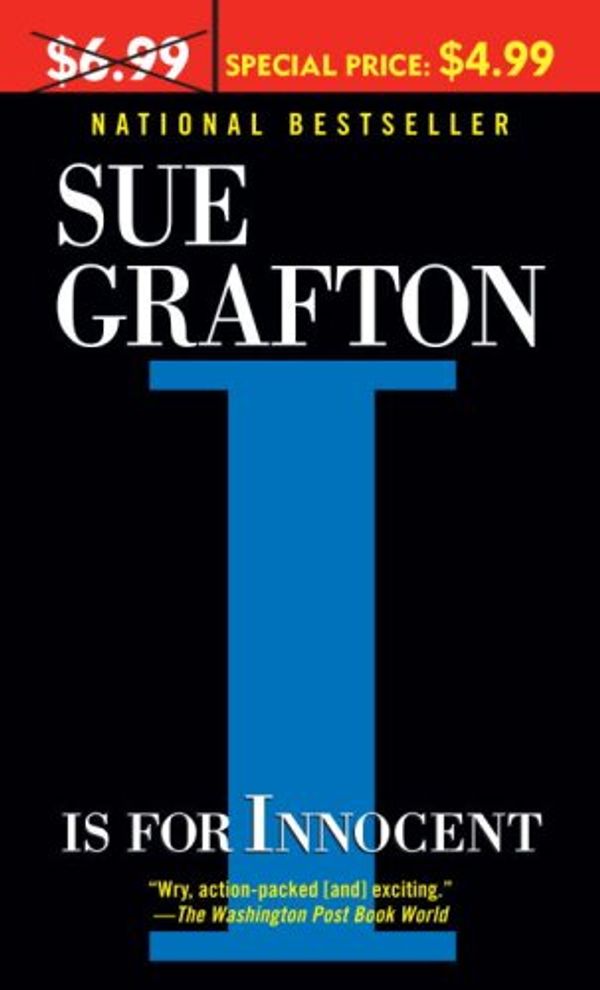 Cover Art for 9780345503114, I Is for Innocent (Kinsey Millhone Mysteries) by Sue Grafton
