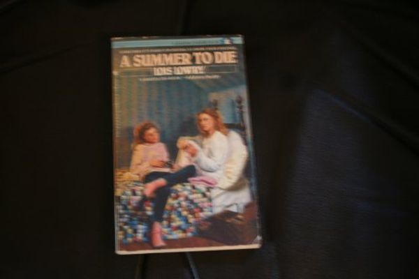 Cover Art for 9780553273953, Summer to Die by Lois Lowry