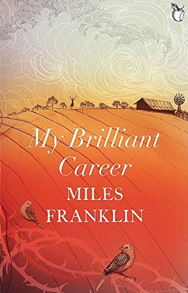 Cover Art for 9781844088164, My Brilliant Career by Miles Franklin