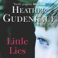 Cover Art for B00JMGU0GM, Little Lies by Heather Gudenkauf