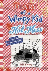 Cover Art for 9781419766954, Hot Mess (Diary of a Wimpy Kid Book 19) by Jeff Kinney