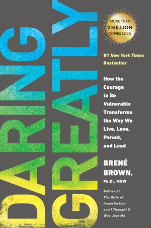 Cover Art for 9781592408412, Daring Greatly by Brené Brown