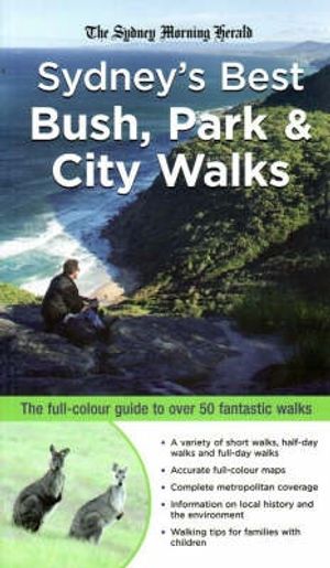 Cover Art for 9781921203145, Sydney's Best Bush, Park and City Walks by Veechi Stuart