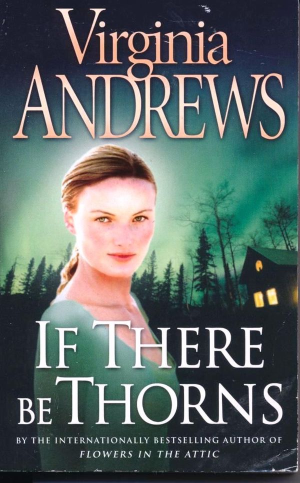 Cover Art for 9780007873753, If There be Thorns by V.c. Andrews