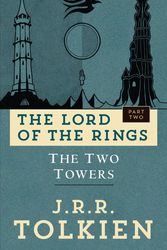 Cover Art for 9780345339713, The Two Towers by J. R. R. Tolkien