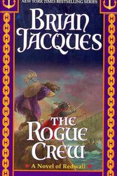 Cover Art for 9781937007485, The Rogue Crew by Brian Jacques
