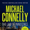 Cover Art for 9781761060236, The Law of Innocence by Michael Connelly