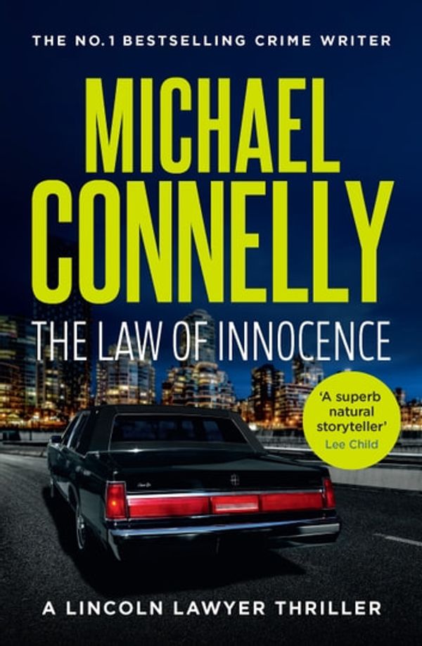 Cover Art for 9781761060236, The Law of Innocence by Michael Connelly