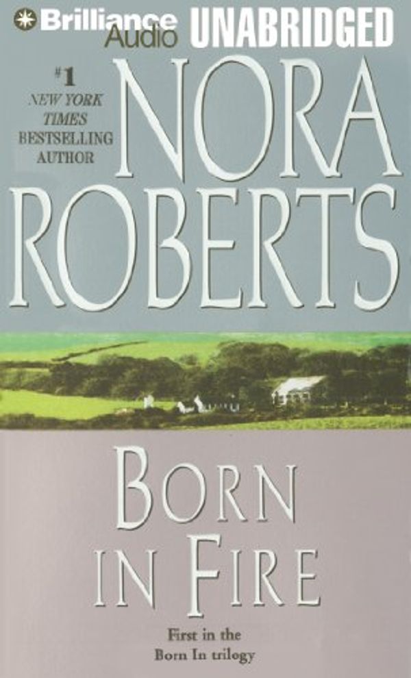 Cover Art for 9781455875245, Born in Fire by Nora Roberts
