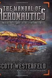 Cover Art for 8601200543995, The Manual of Aeronautics by Scott Westerfeld