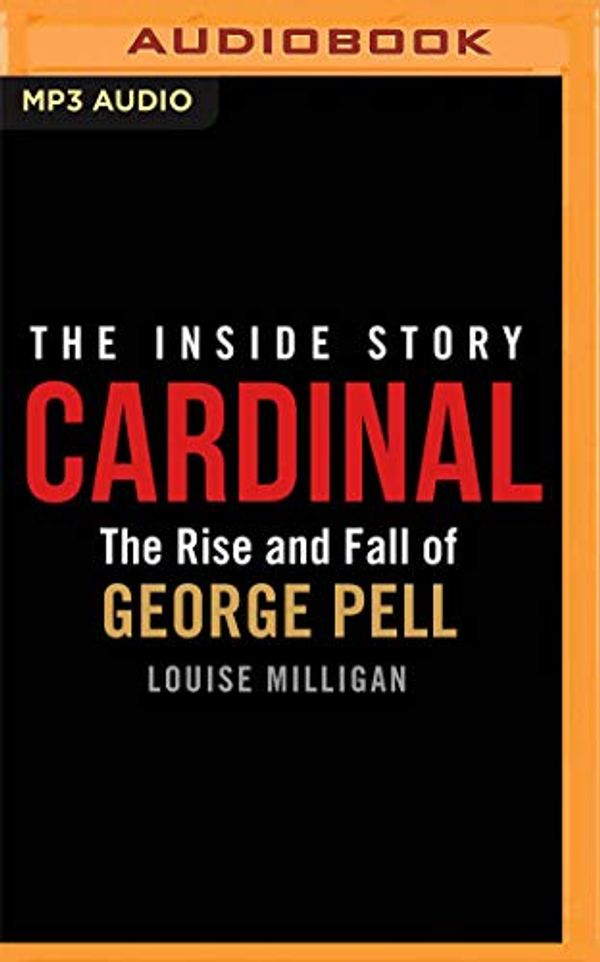 Cover Art for 9781799722151, Cardinal by Louise Milligan