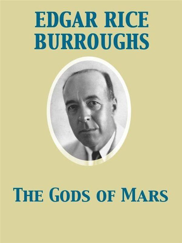 Cover Art for 9782819928133, The Gods of Mars by Edgar Rice Burroughs