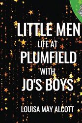 Cover Art for 9798639885273, Little Men: Life At Plumfield With Jo's Boys by Louisa May Alcott