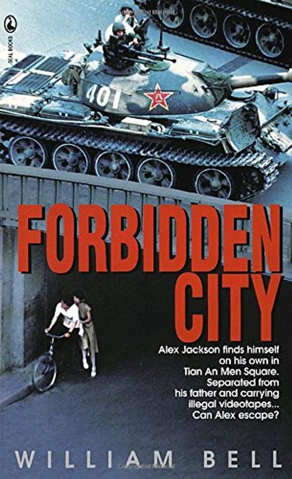 Cover Art for 9780770428136, Forbidden City by William Bell