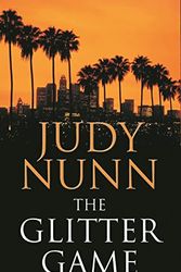 Cover Art for 9780091840280, The Glitter Game by Judy Nunn