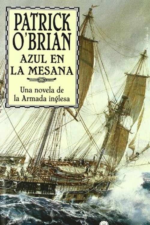 Cover Art for 9788435060288, Azul en la mesana (XX) (Aubrey-Maturin) (Spanish Edition) by O'Brian, Patrick