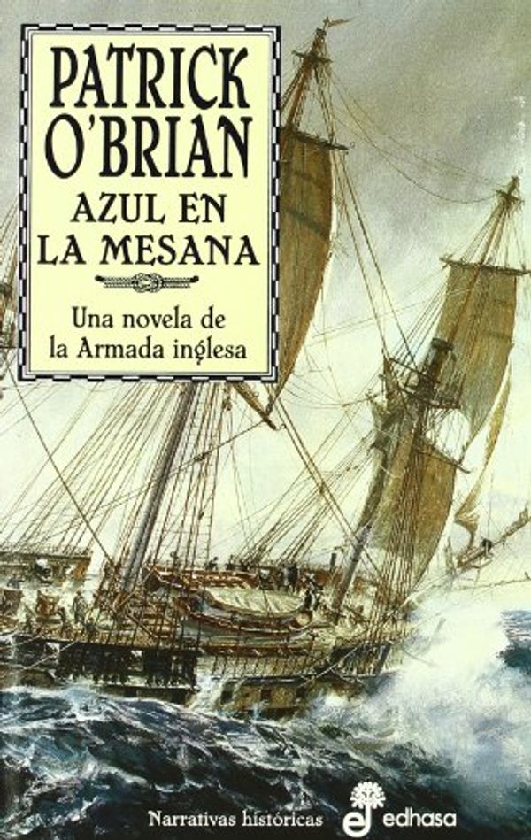 Cover Art for 9788435060288, Azul en la mesana (XX) (Aubrey-Maturin) (Spanish Edition) by O'Brian, Patrick