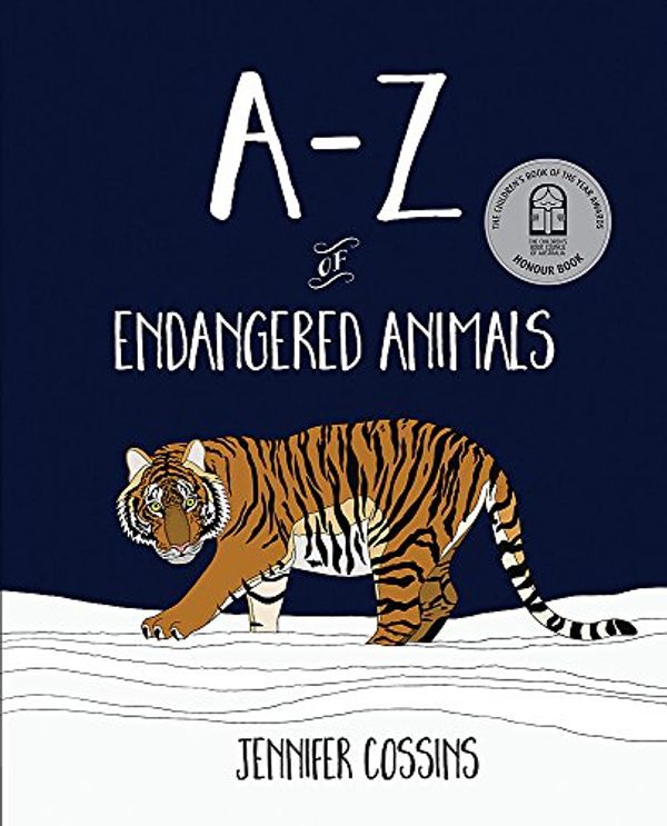Cover Art for 9780734418005, A-Z of Endangered Animals by Jennifer Cossins